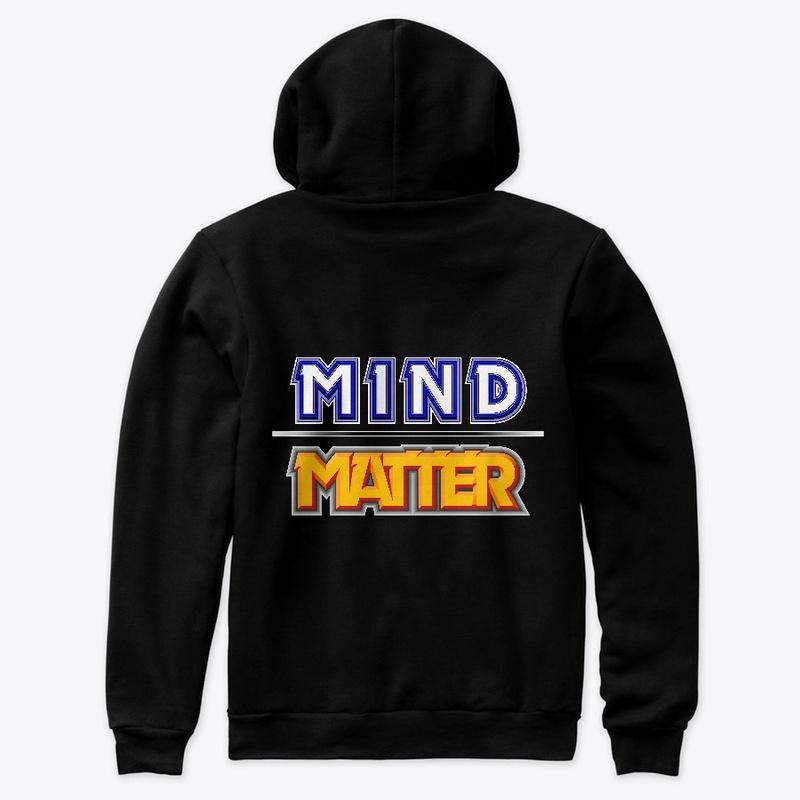 Mind Over Matter